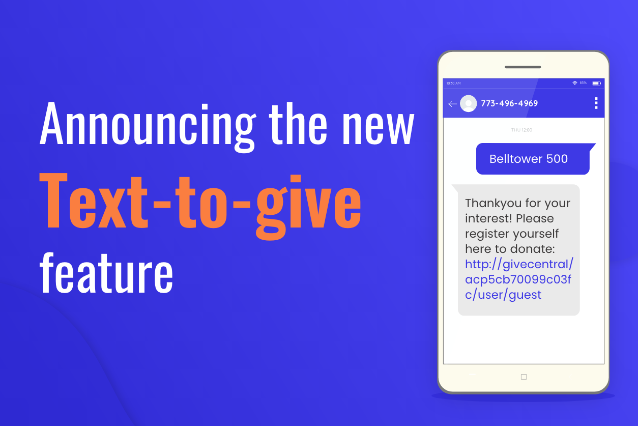 Double your donations with GiveCentral’s text-to-give.
