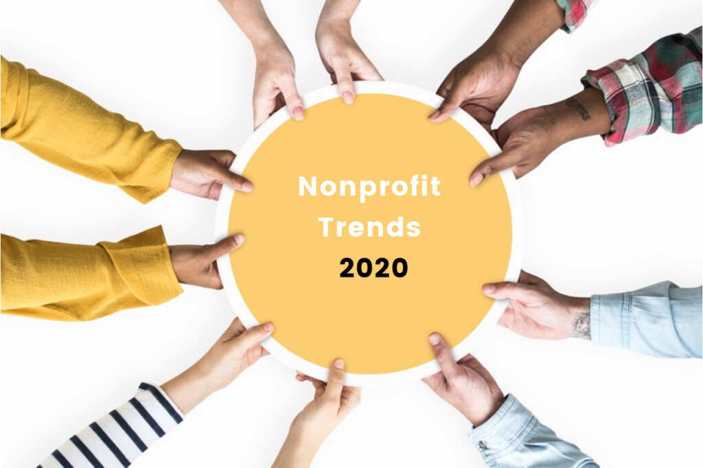 Nonprofit trends that will Boost Fundraising in 2020