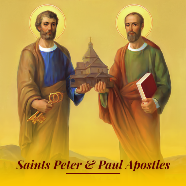 June 29, Saints Peter & Paul Apostles