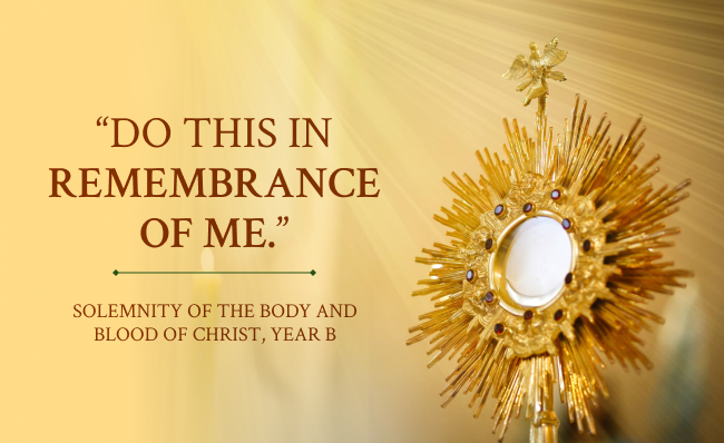Solemnity of the Body And Blood of Christ, Year B