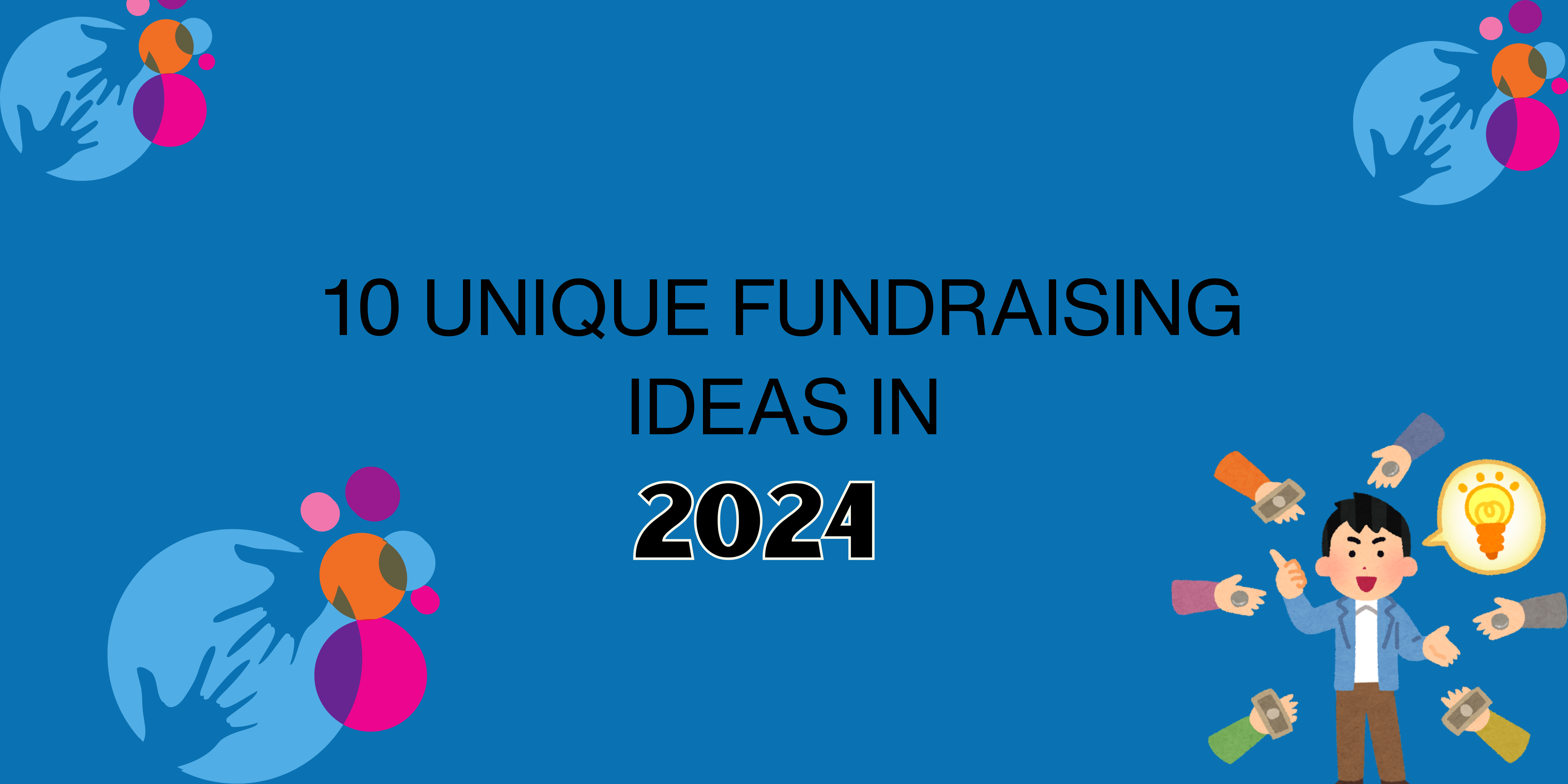 10 unique fundraising ideas: