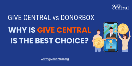 GIVE CENTRAL Vs DONORBOX WHY IS GIVE CENTRAL THE BEST CHOICE?