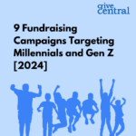 Fundraising Campaigns Targeting Millennials and Gen Z