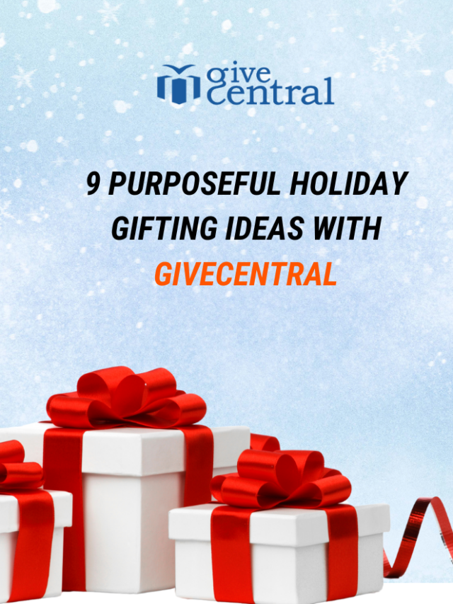 9 PURPOSEFUL HOLIDAY GIFTING IDEAS