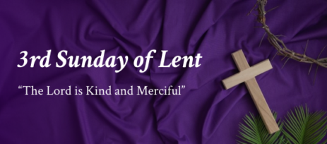 3rd Sunday of Lent