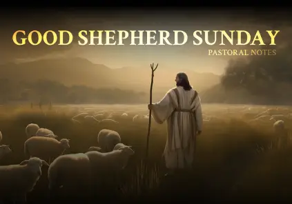 Good Shepherd Sunday and Mother’s Day