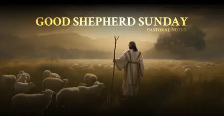 Good Shepherd Sunday and Mother’s Day