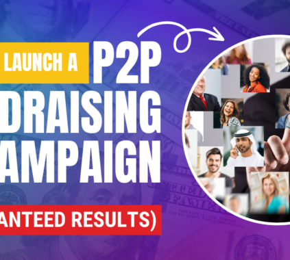 Visual guide detailing steps to effectively launch a peer-to-peer fundraising campaign for guaranteed success.