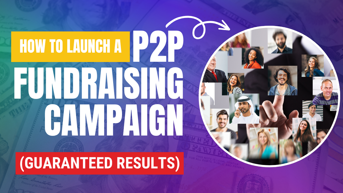 Visual guide detailing steps to effectively launch a peer-to-peer fundraising campaign for guaranteed success.
