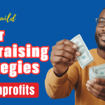 steps to build fundraising strategy step by step guide